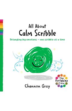 Coperta cărții 'All About Calm Scribble - Channon Gray'