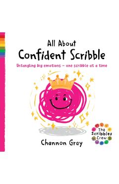 Coperta cărții 'All About Confident Scribble - Channon Gray'