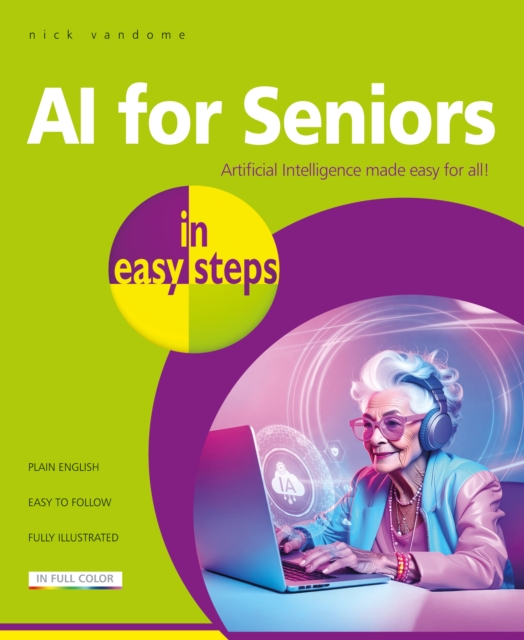 Coperta cărții 'AI for Seniors in easy steps - Nick Vandome'