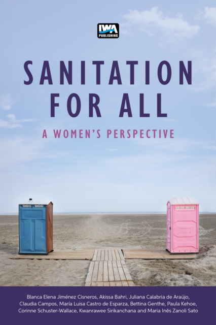 Sanitation For All - Blanca Elena|schuster-wallace Jimenez Cisneros