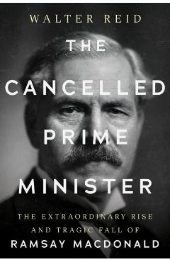 Cancelled Prime Minister - Walter Reid