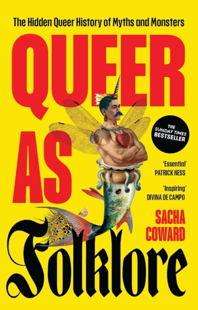 Queer as Folklore - Sacha Coward