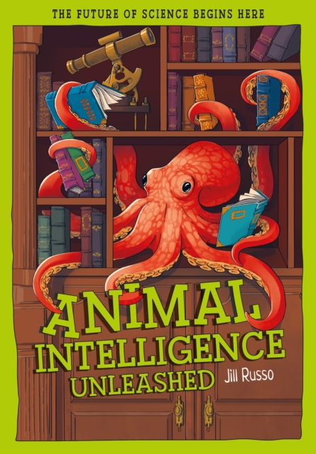 Coperta cărții 'Animal Intelligence Unleashed - Jill Russo'