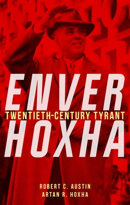 Coperta cărții 'Enver Hoxha - Robert C.|hoxha Austin'