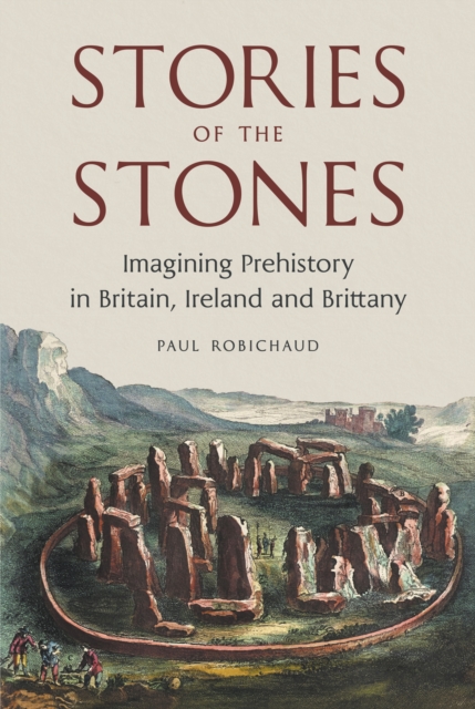 Coperta cărții 'Stories of the Stones - Paul Robichaud'
