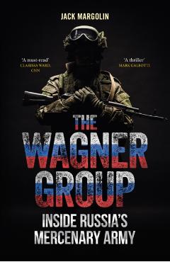 Coperta cărții 'Wagner Group - Jack Margolin'