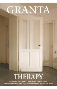 Coperta cărții 'Granta 174: Therapy - Thomas Meaney'