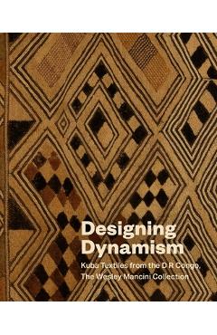 Poza produsului Designing Dynamism - Vanessa Drake Moraga