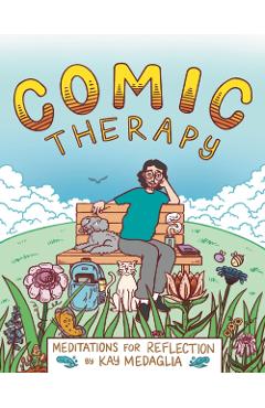 Coperta cărții 'Comic Therapy - Kay Medaglia'