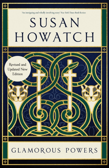 Glamorous Powers (New Edition) - Susan Howatch