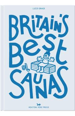Britain's Best Saunas - Lucie Grace