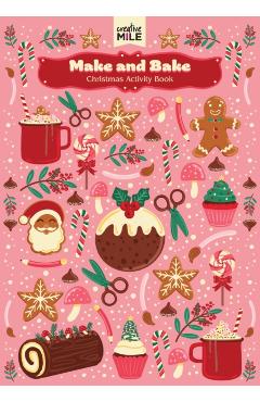 Coperta cărții 'Make and Bake Christmas Activity Book -'