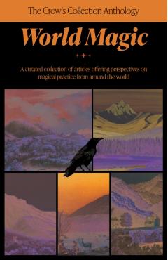 Coperta cărții 'Crow's Collection of World Magic -'