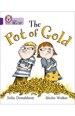 Poza produsului The Pot of Gold: Band 08/Purple - Julia Donaldson