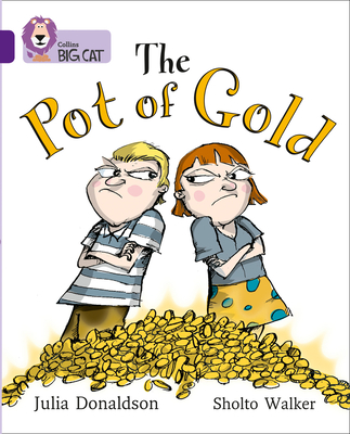 The Pot of Gold: Band 08/Purple - Julia Donaldson