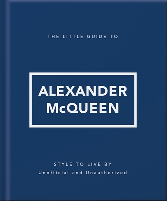 Coperta cărții 'The Little Guide to Alexander McQueen -'