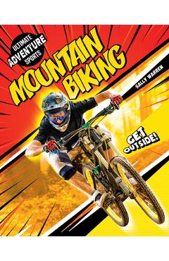 Poza produsului Mountain Biking - Sally Warren