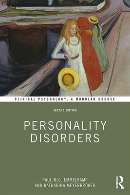 Personality Disorders - Paul M. G. Emmelkamp