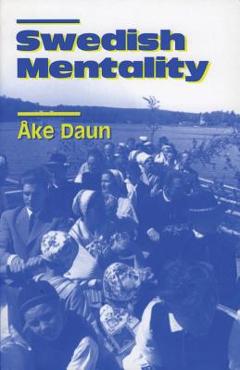 Swedish Mentality - Åke Daun