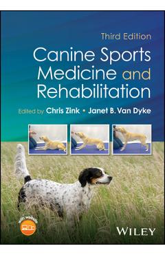Coperta cărții 'Canine Sports Medicine and Rehabilitation - Chris Zink'