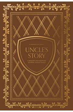 Coperta cărții 'Uncle's Story: A Memory and Keepsake Journal for My Family - Korie Herold'
