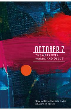 Poza produsului October 7: The Wars Over Words and Deeds - Asaf Romirowsky