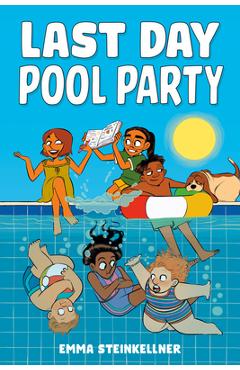 Coperta cărții 'Last Day Pool Party - Emma Steinkellner'