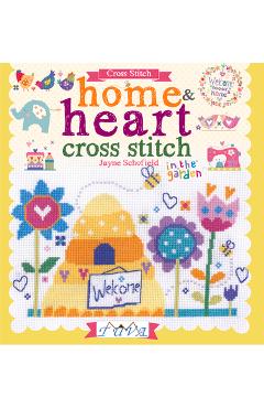Poza produsului Home & Heart Cross Stitch - Jayne Schofield