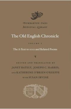 The Old English Chronicle - Janet Bately