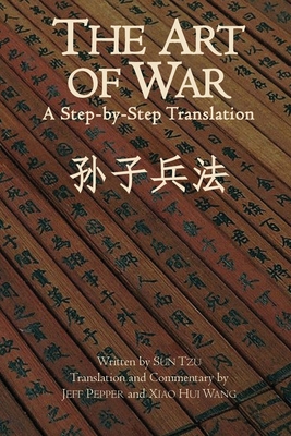 The Art of War: A Step-by-Step Translation -