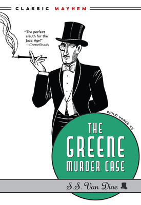 Coperta cărții 'The Greene Murder Case - S. S. Van Dine'