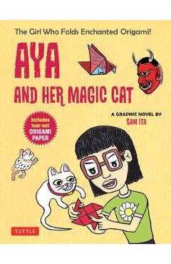 Coperta cărții 'Aya and Her Magic Cat: A Graphic Novel - Sam Ita'