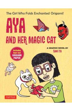 Aya and Her Magic Cat: A Graphic Novel - Sam Ita