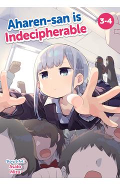Coperta cărții 'Aharen-San Is Indecipherable (Omnibus) Vol. 3-4 - Asato Mizu'