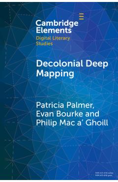 Poza produsului Decolonial Deep Mapping - Patricia Palmer