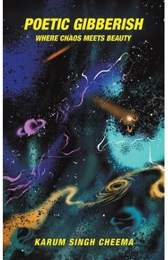 Coperta cărții 'Poetic Gibberish - Karum Singh Cheema'
