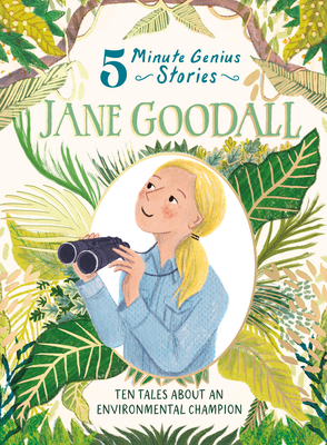 Coperta cărții 'Jane Goodall: 5-Minute Genius Stories - Heather Alexander'