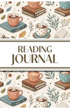 Coperta cărții 'Reading Journal (Cozy Blankets, Books, and Hot Chocolate): 6