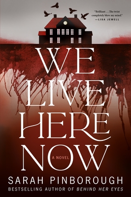 Coperta cărții 'We Live Here Now - Sarah Pinborough'