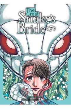 Coperta cărții 'The Great Snake's Bride Vol. 7 -'