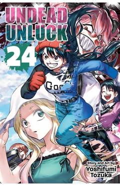 Coperta cărții 'Undead Unluck, Vol. 24 - Yoshifumi Tozuka'
