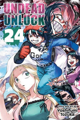 Coperta cărții 'Undead Unluck, Vol. 24 - Yoshifumi Tozuka'