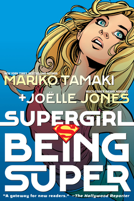 Coperta cărții 'Supergirl: Being Super (2026 Edition) - Mariko Tamaki'