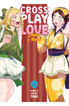 Coperta cărții 'Crossplay Love: Otaku X Punk Vol. 14 -'