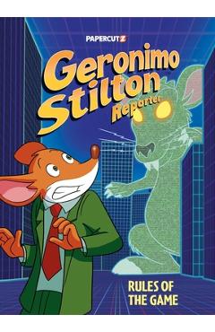 Coperta cărții 'Geronimo Stilton Reporter Vol. 21: Rules of the Game - Geronimo Stilton'