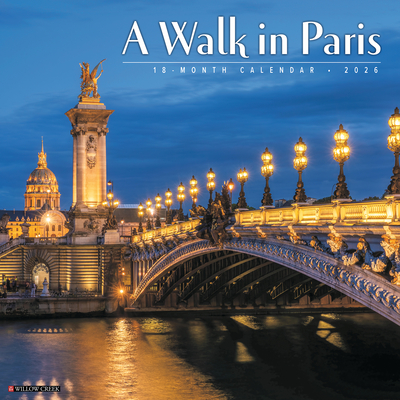 A Walk in Paris 2026 12 X 12 Wall Calendar - 