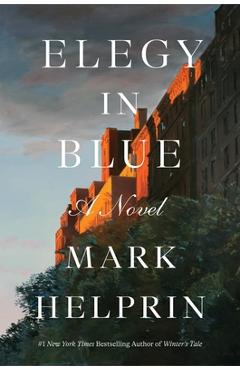 Coperta cărții 'Elegy in Blue - Mark Helprin'