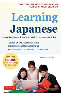 Coperta cărții 'Learning Japanese: Learn to Speak, Read and Write Japanese Quickly! (Free Online Audio Recordings & Printable Flash'