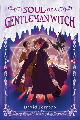 Coperta cărții 'Soul of a Gentleman Witch - David Ferraro'