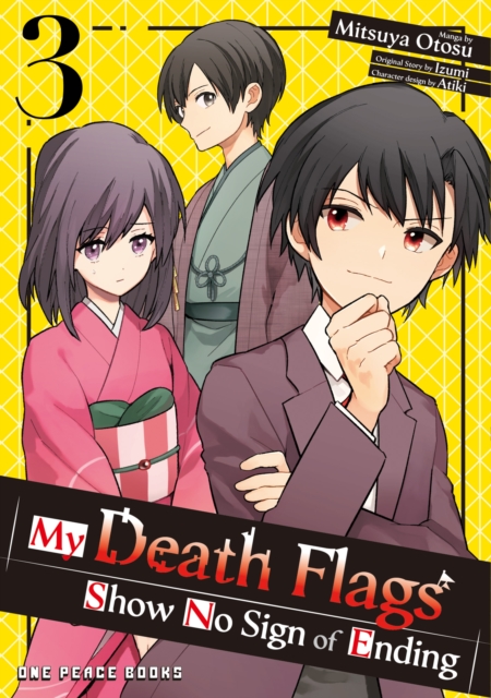 Coperta cărții 'My Death Flags Show No Sign of Ending Volume 3 - Mitsuya Otosu'